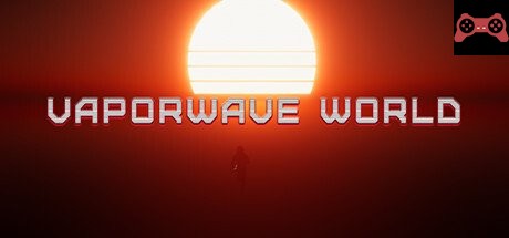 Vaporwave World System Requirements