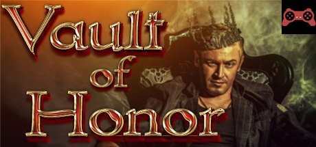 VAULT OF HONOR System Requirements
