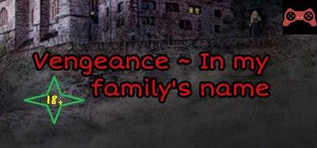 Vengeance ~ In my family's name System Requirements
