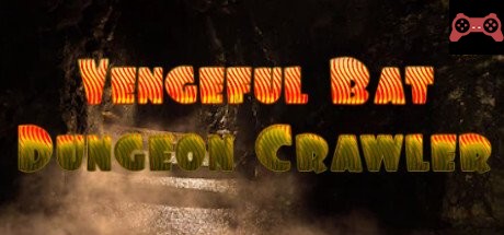 Vengeful Bat Dungeon Crawler System Requirements