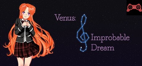 Venus: Improbable Dream System Requirements