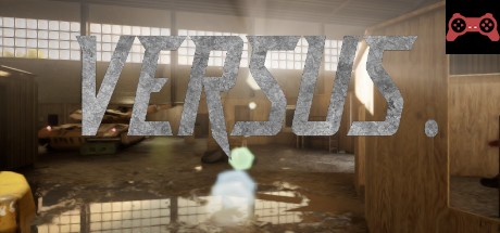 Versus. System Requirements
