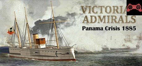 Victorian Admirals Panama Crisis 1885 System Requirements