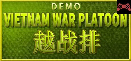 VIETNAM WAR PLATOON è¶Šæˆ˜æ’ System Requirements