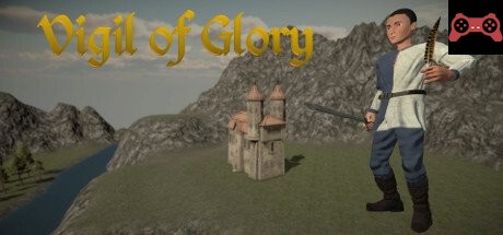 Vigil of Glory - Part I System Requirements