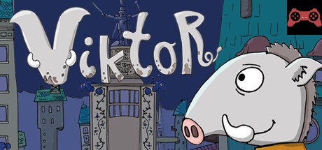 Viktor, a Steampunk Adventure System Requirements