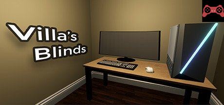Villa's Blinds System Requirements