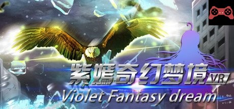 Violet's Dream VR System Requirements