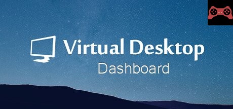 Virtual Desktop Dashboard System Requirements