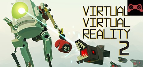 Virtual Virtual Reality 2 System Requirements