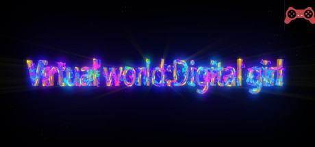 Virtual world-Digital girl System Requirements