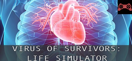 VIRUS OF SURVIVORS:LIFE SIMULATOR System Requirements