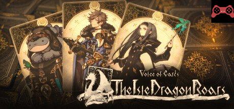 Voice of Cards: The Isle Dragon Roars System Requirements