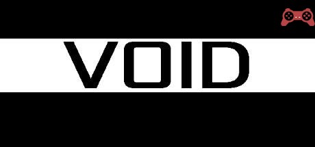 VOID Definitive Edition System Requirements