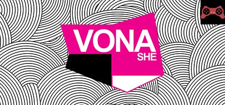 VONA / She System Requirements