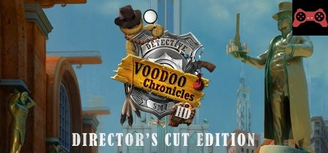 Voodoo Chronicles: The First Sign HD - Director’s Cut Edition System Requirements