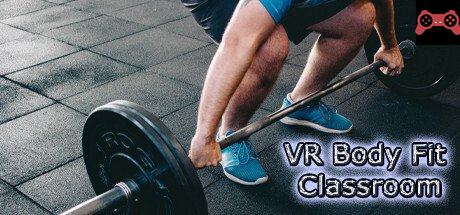 VR Body Fit Classroom System Requirements