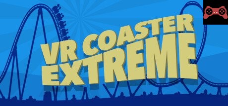 VR Coaster Extreme System Requirements