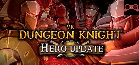 VR Dungeon Knight System Requirements