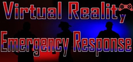 VR Emergency Response Sim System Requirements