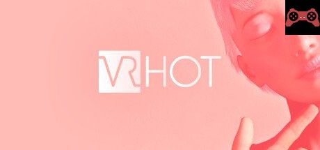 VR HOT System Requirements