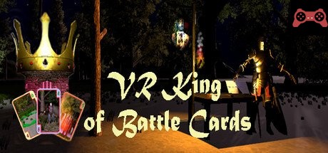 VR King of Battle Cards System Requirements
