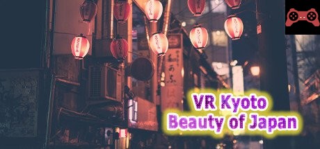 VR Kyoto: Beauty of Japan System Requirements