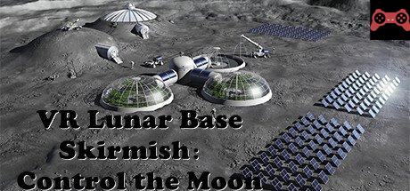 VR Lunar Base Skirmish: Control the Moon System Requirements