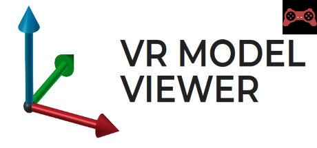 VR Model Viewer System Requirements