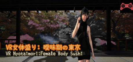 VR Nyotaimori: Female Body Sushi System Requirements