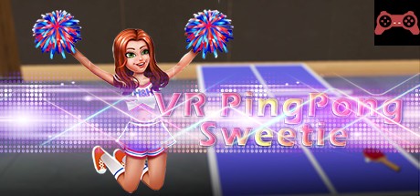 VR PingPong Sweetie System Requirements