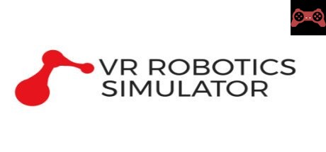 VR Robotics Simulator System Requirements