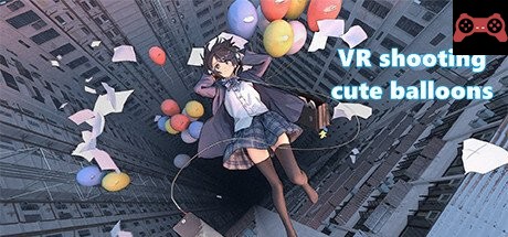 VR shooting cute balloons System Requirements