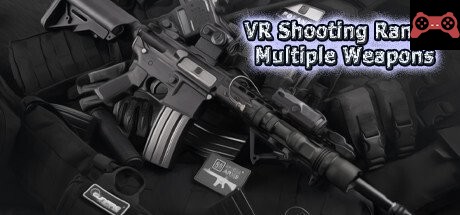 VR Shooting Range: Multiple Weapons System Requirements