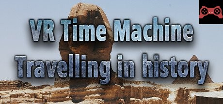 VR Time Machine Travelling in history: Visit ancient Egypt, Babylon and Greece in B.C. 400 System Requirements