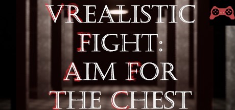 VRealistic Fight: Aim For The Chest System Requirements