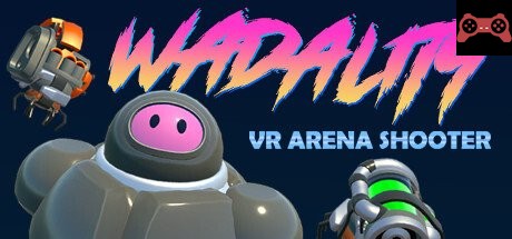 Wadality System Requirements