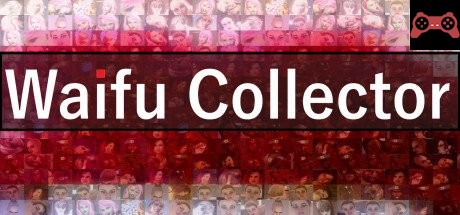 Waifu Collector System Requirements