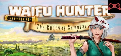 Waifu Hunter - Episode 1 : The Runaway Samurai System Requirements