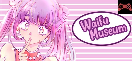 Waifu Museum System Requirements