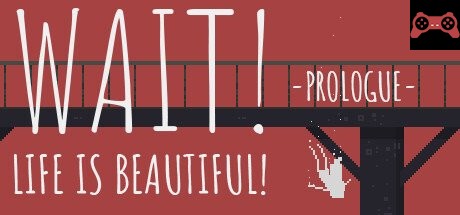 Wait! Life is Beautiful! Prologue System Requirements