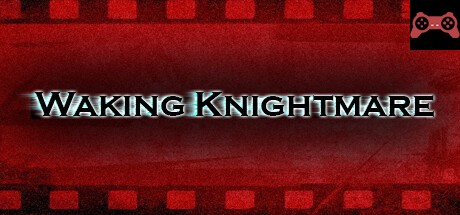 Waking Knightmare System Requirements
