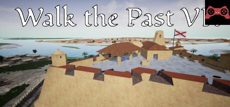 Walk the Past VR System Requirements