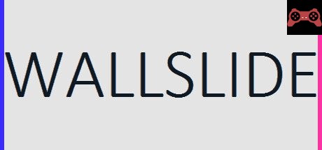 WALLSLIDE System Requirements