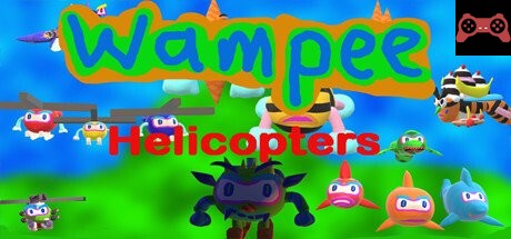 Wampee Helicopters System Requirements