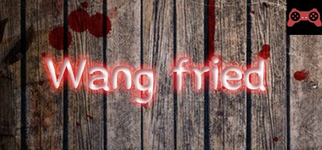 Wang fried System Requirements