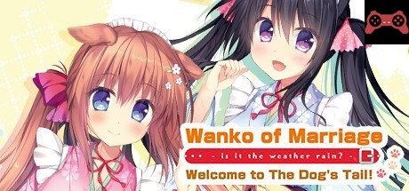 Wanko of Marriage ~Welcome to The Dog's Tail!~ System Requirements