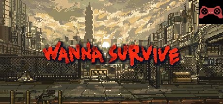 Wanna Survive System Requirements