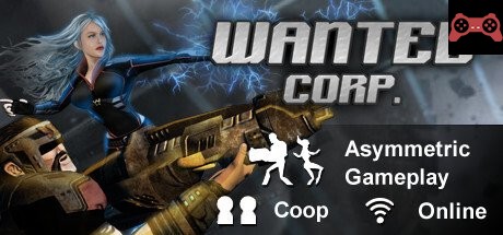 Wanted Corp. System Requirements