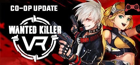 Wanted Killer VR System Requirements